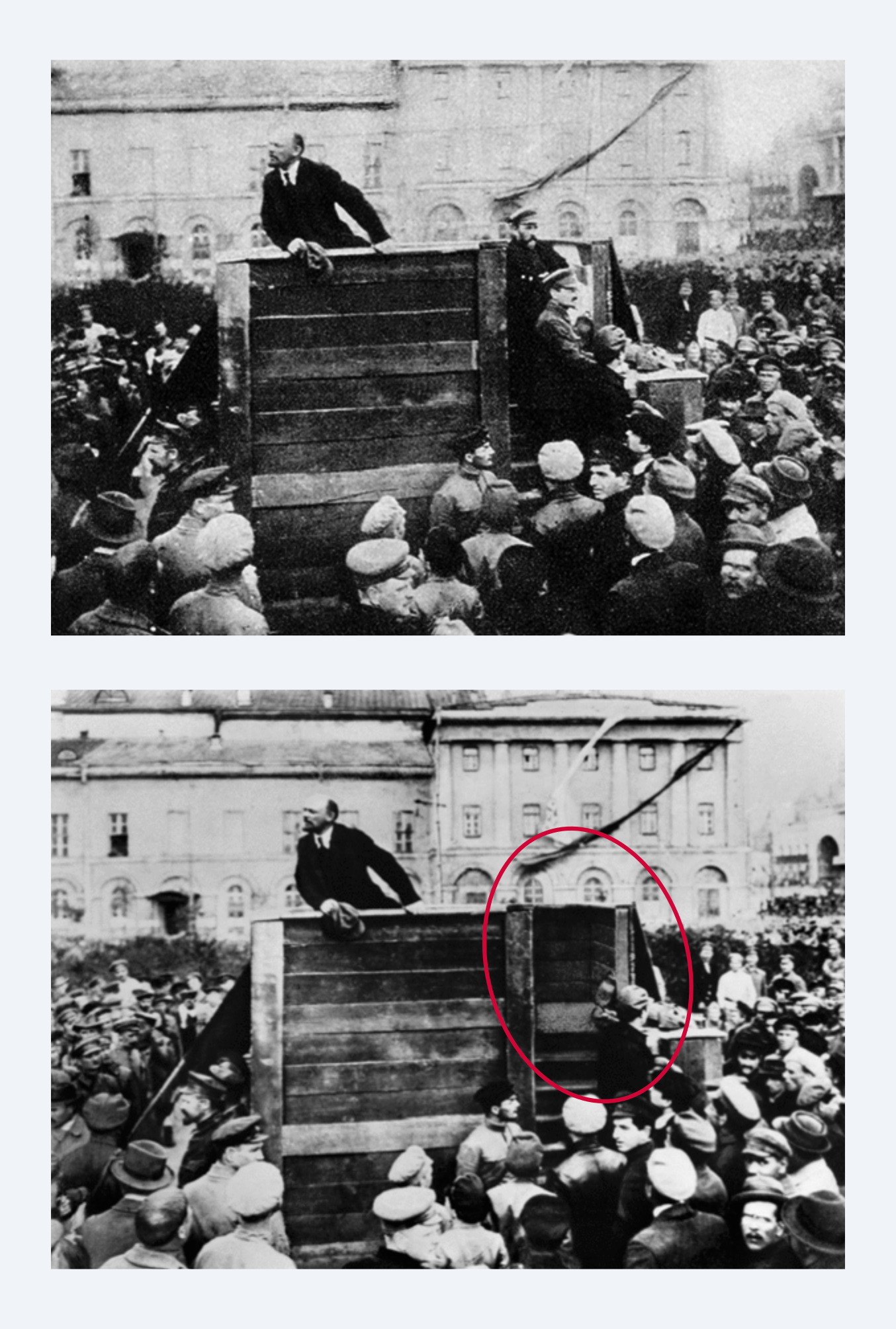 Dieses Bild besteht aus zwei Fotografien, die fast identisch sind. Auf der ersten Fotografie steht der russiche Revolutionär Lenin (Wladimir Iljitsch Oulianov) am Redner:innenpult auf einem grossen Platz. Er hält eine Rede vor einer Menschenmenge, die ihm zuhört. Neben ihm stehen am Rande des Redner:innenpults zwei weitere Revolutionäre, Leo Trotzki und Lew Kamenev. Auf der zweiten Fotografie sind Trotzki und Kamenev nicht mehr sichtbar. 